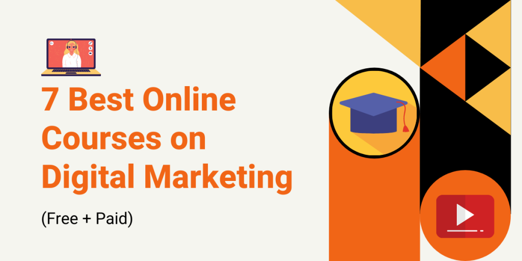 Best Online Courses on Digital Marketing